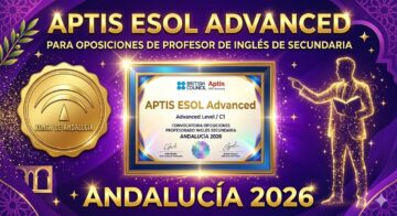 Certificado Aptis ESOL Advanced junto al sello de la Junta de Andalucía, válido para las oposiciones de profesor de inglés de secundaria 2026.
