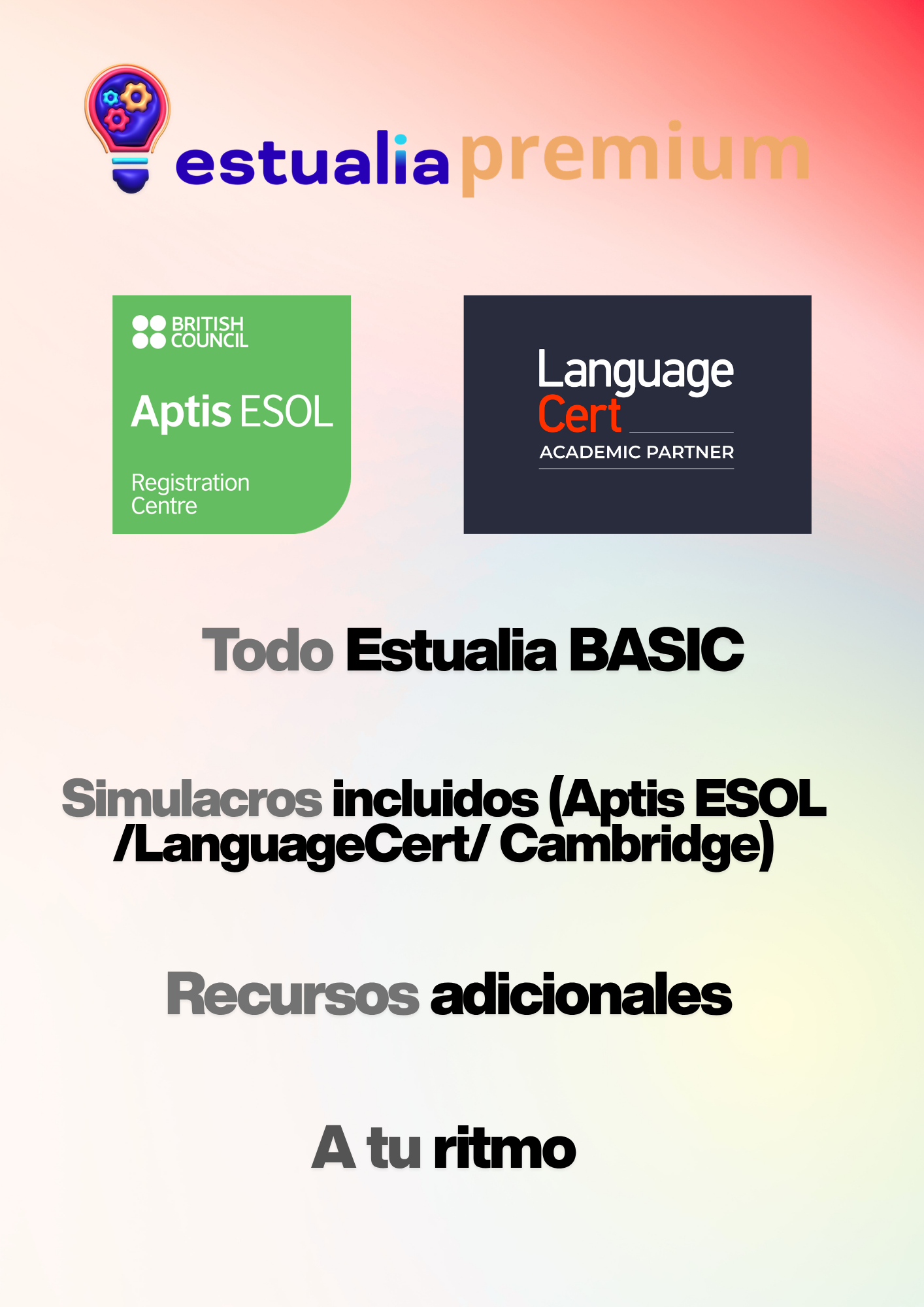 Cartel promocional de estualia premium que incluye todo el plan básico, recursos adicionales y simulacros de examen para las certificaciones oficiales de Aptis ESOL, LanguageCert y Cambridge